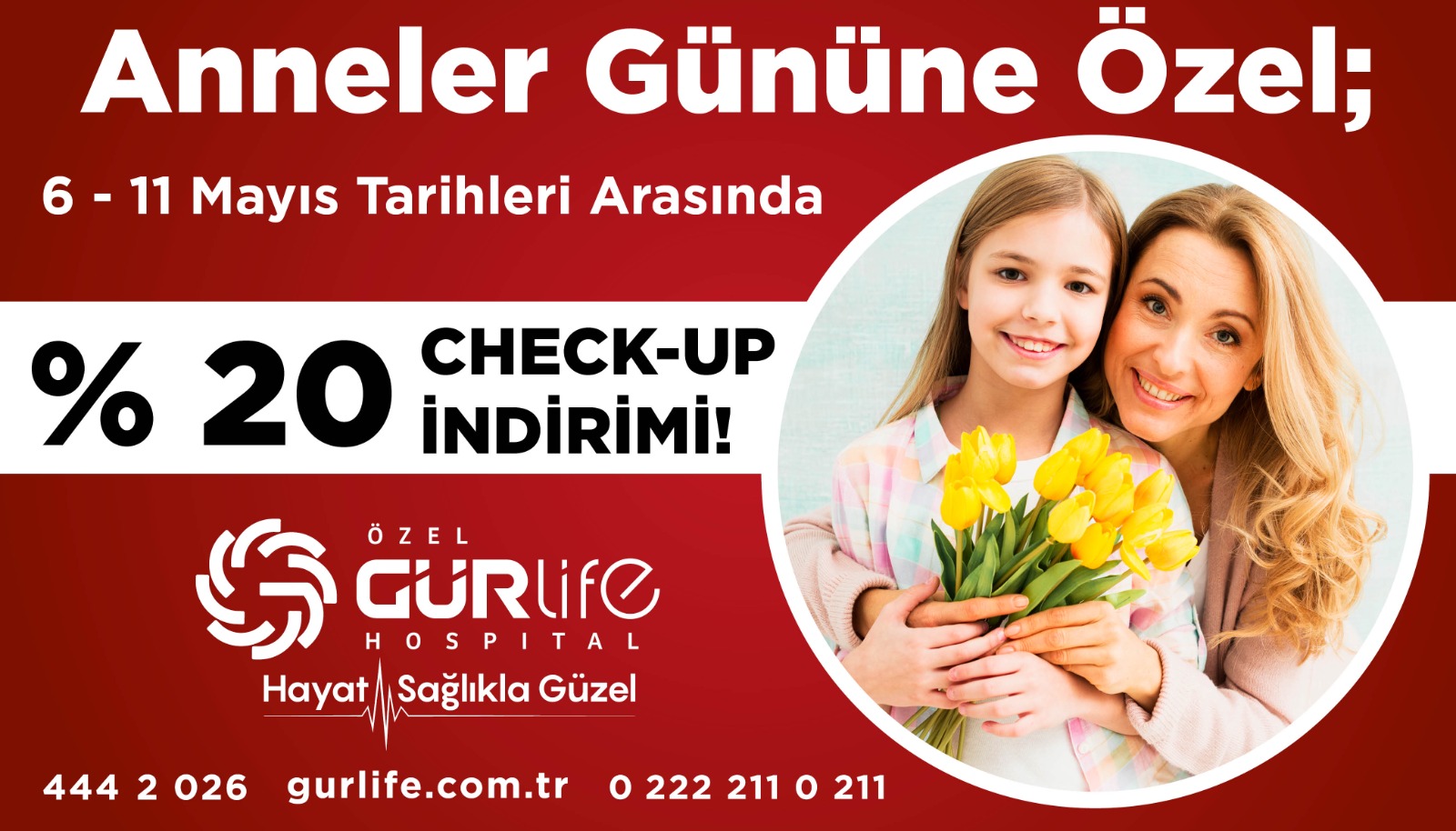 Anneler Gününe Özel Gürlife Hastanesi Check Up İndirimi 