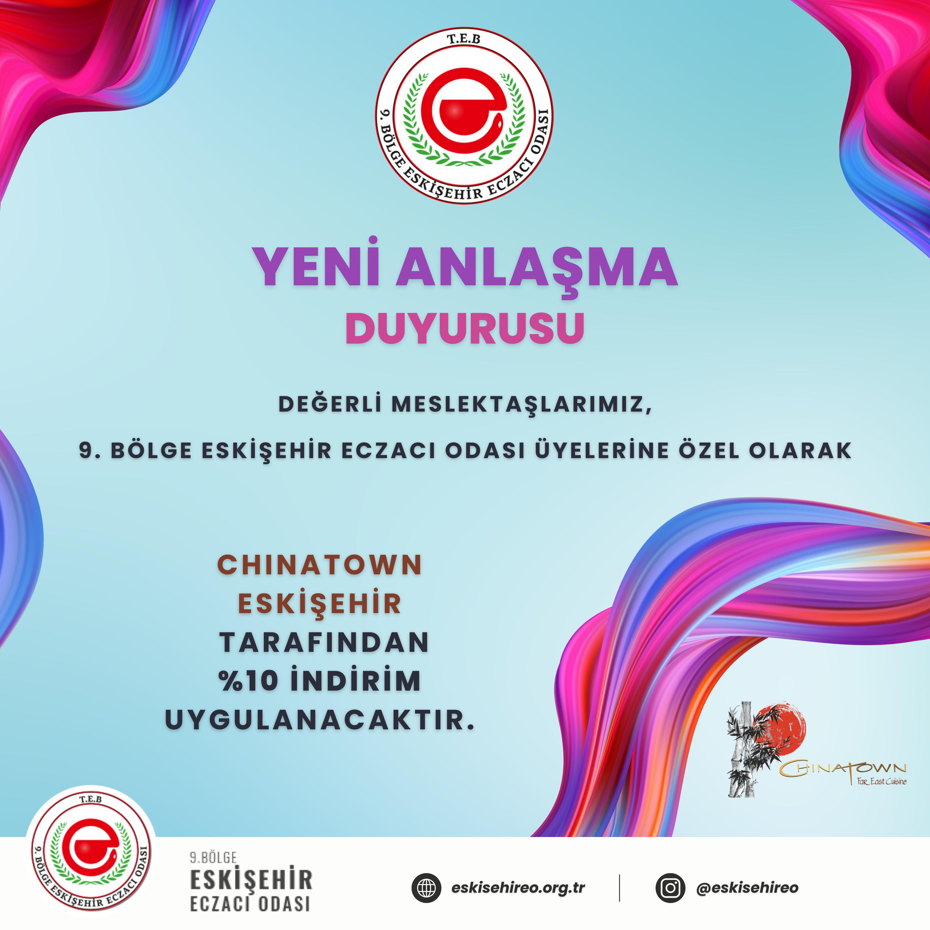 CHINATOWN ESKİŞEHİR İLE YAPILAN ANLAŞMA HAKKINDA